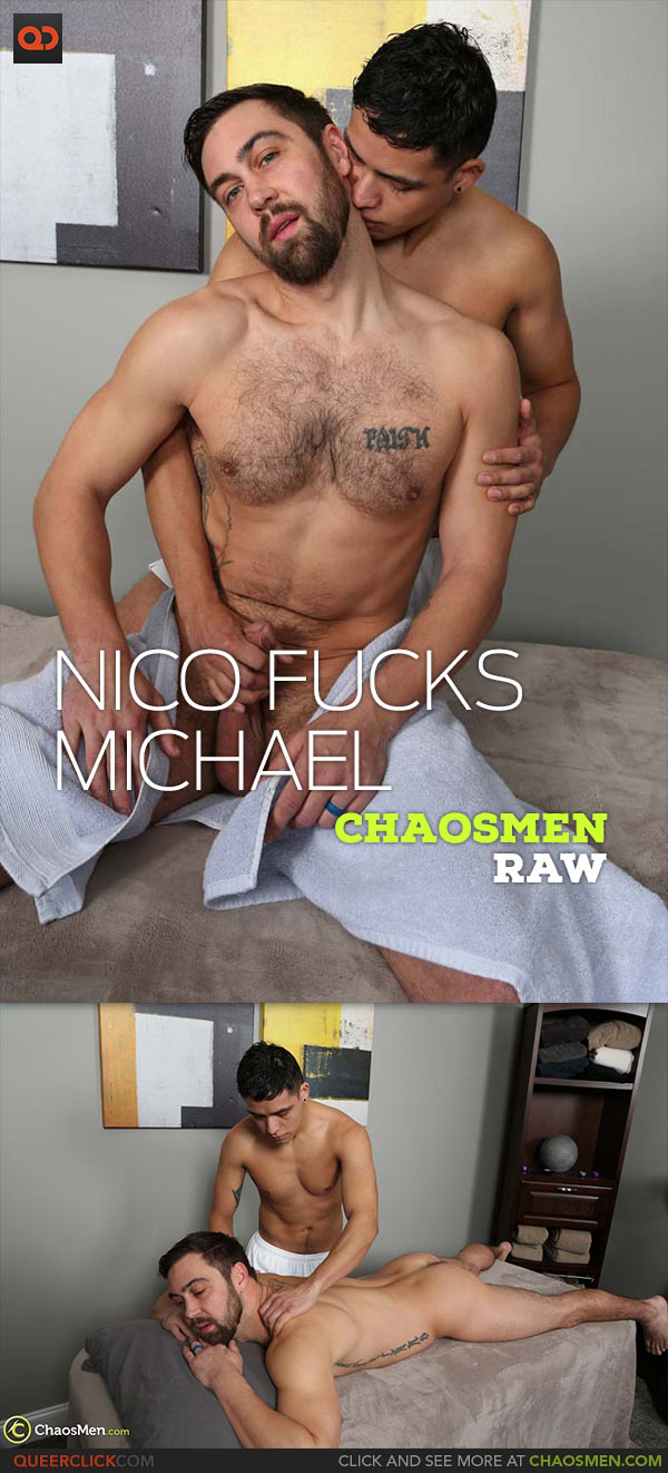 ChaosMen: Nico Nova Fucks Michael Mission - Bareback