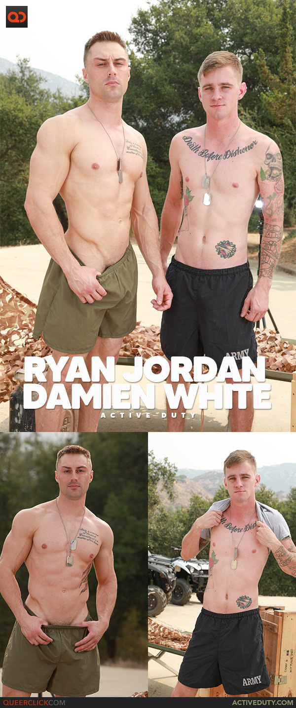 Active Duty: Ryan Jordan and Damien White