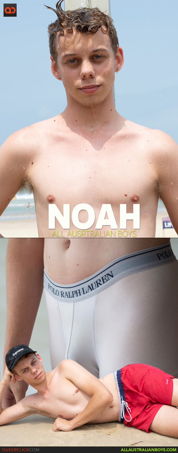 All Australian Boys: Noah