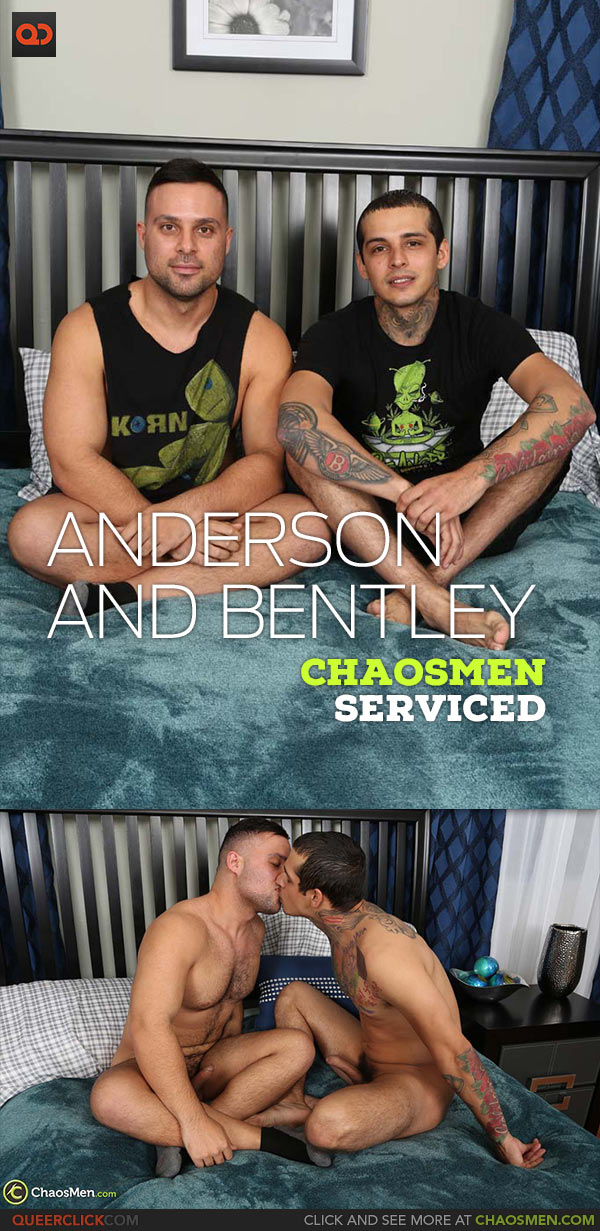 ChaosMen: Anderson Rene and Bentley Layne - Serviced