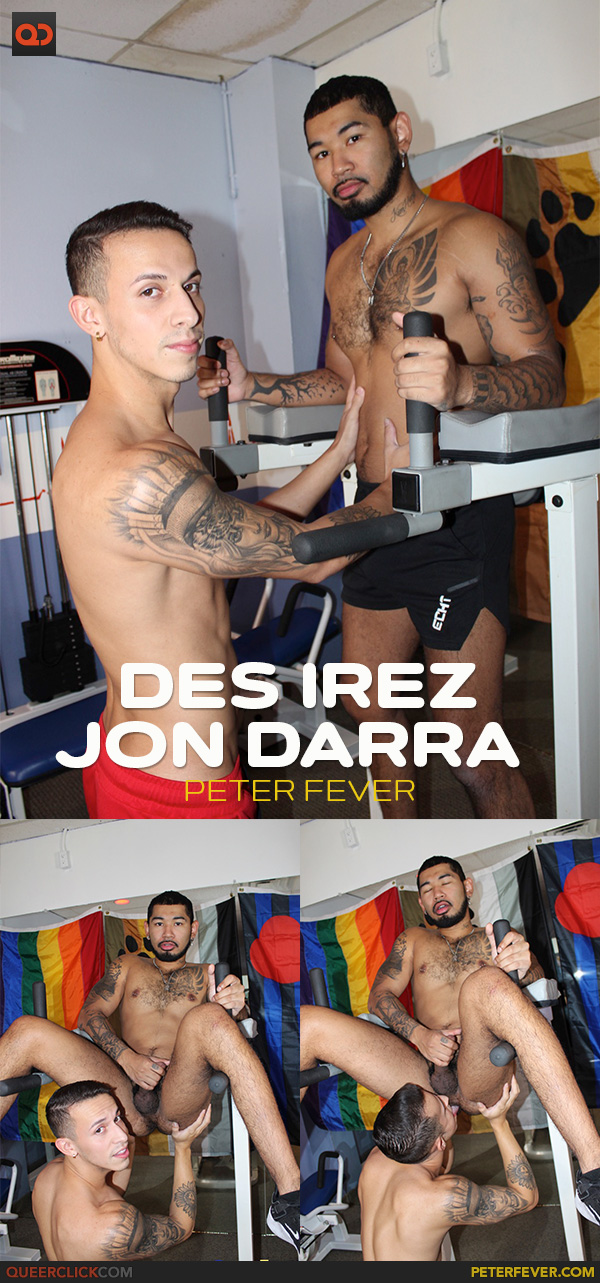 Peter Fever: Des Irez and Jon Darra