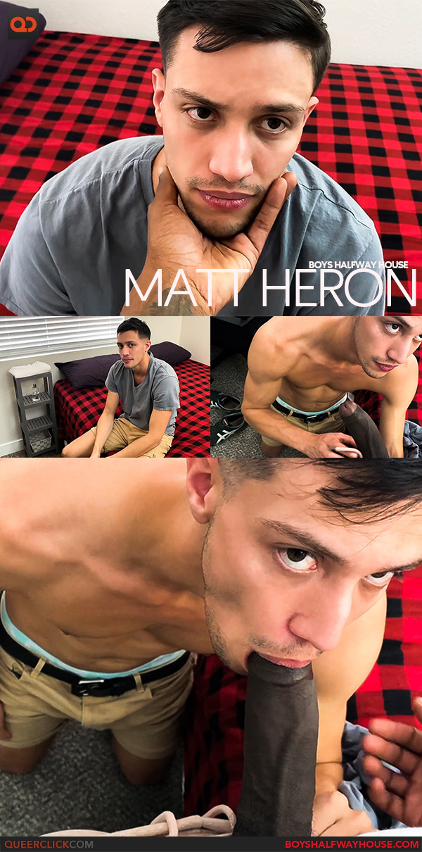 Boys Halfway House: Matt Heron - QueerClick