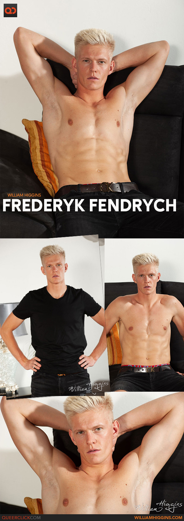 William Higgins: Frederyk Fendrych