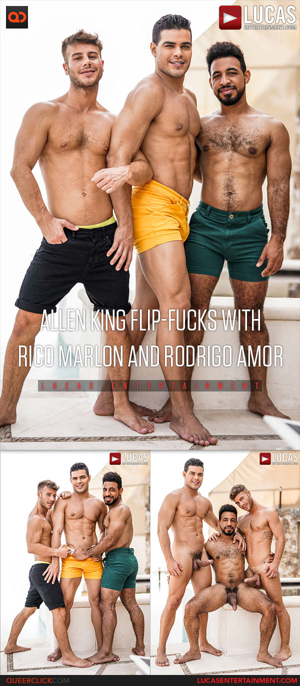 Lucas Entertainment: Allen King, Rico Marlon and Rodrigo Amor - Bareback Threesome