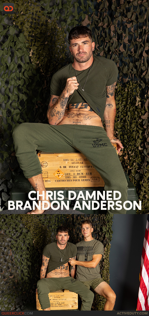 Active Duty: Brandon Anderson and Chris Damned