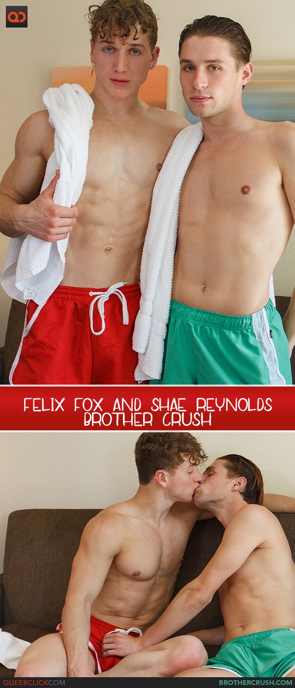 Say Uncle | Brother Crush: Felix Fox and Shae Reynolds