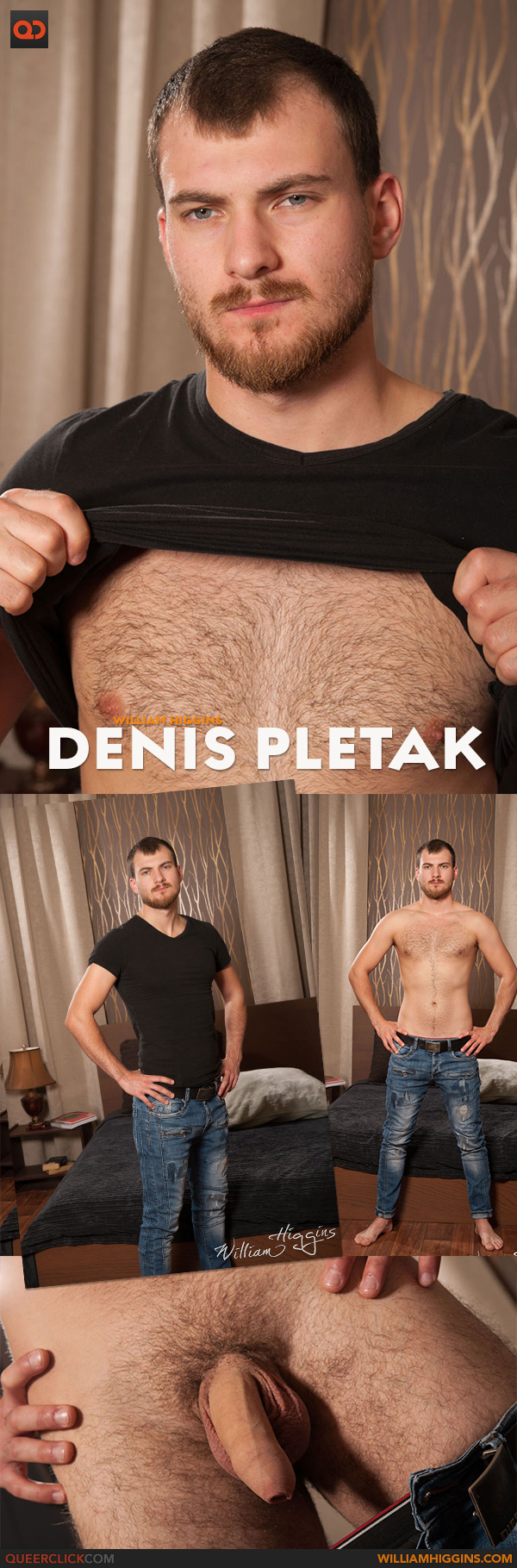 William Higgins: Denis Pletak