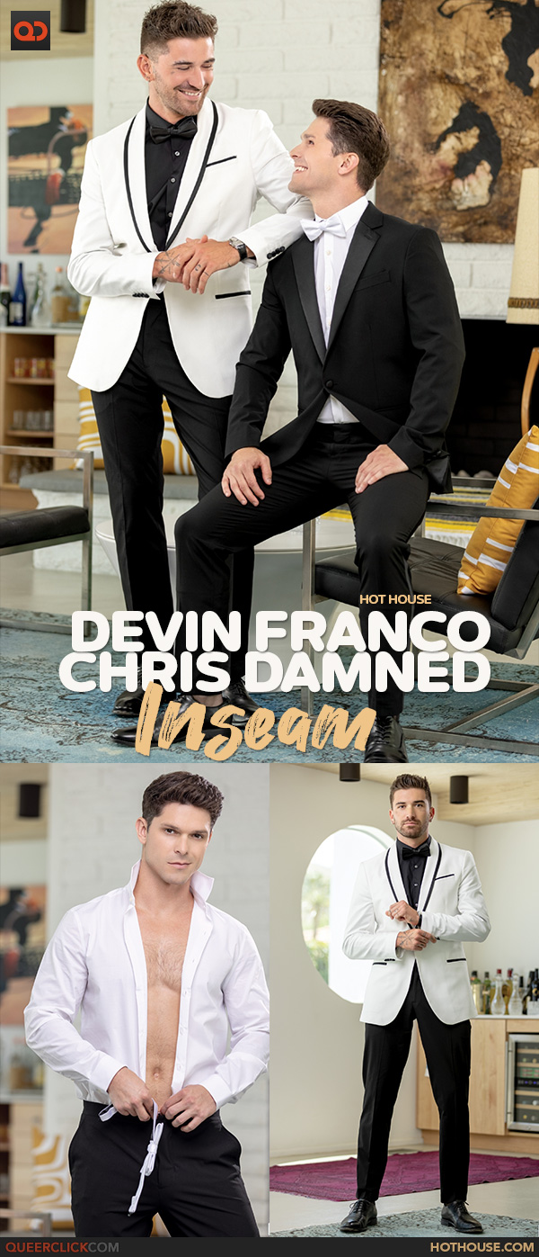 Hot House: Devin Franco and Chris Damned
