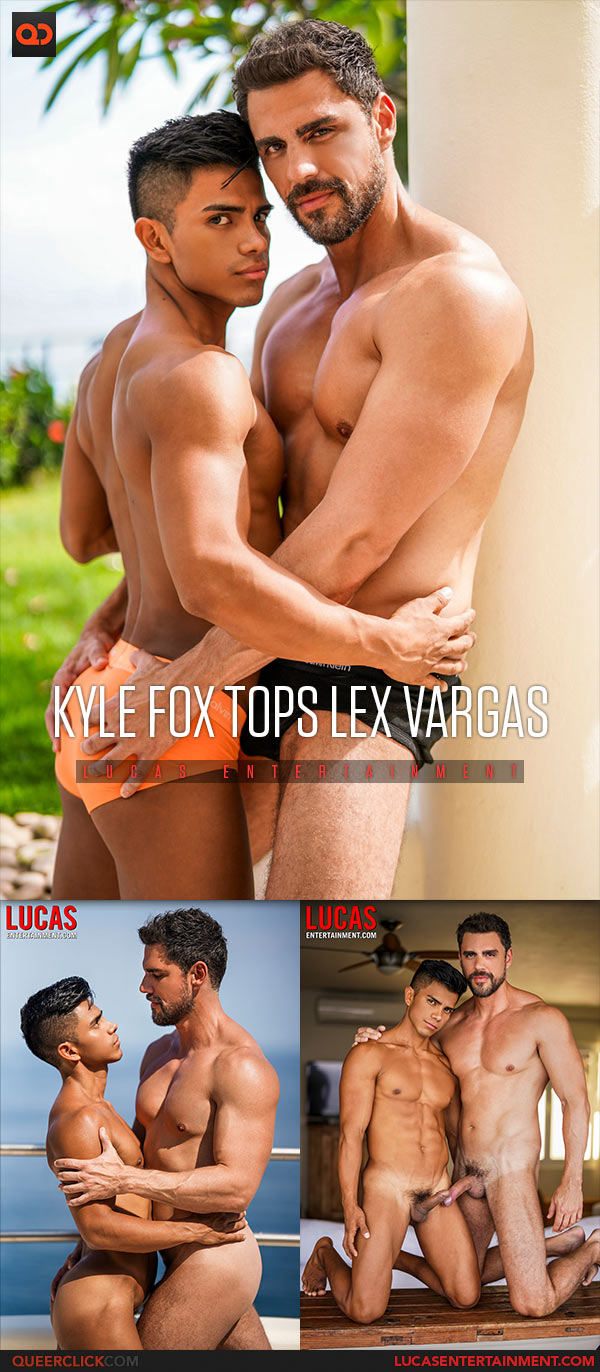 Lucas Entertainment: Kyle Fox Fucks Lex Vargas