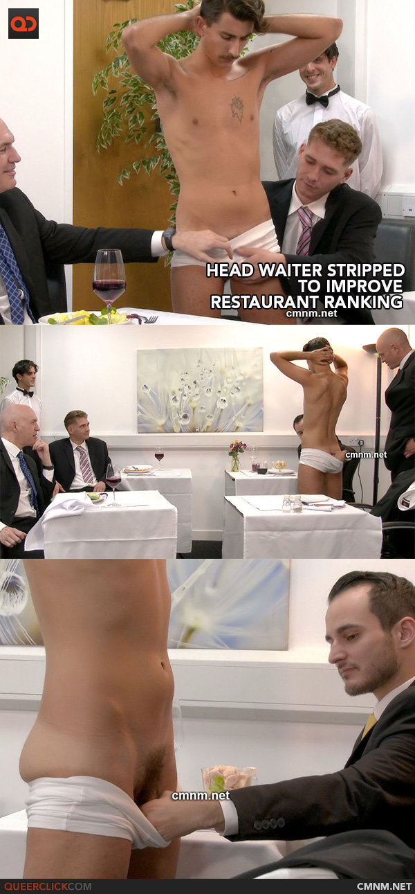 Head Waiter Stripped to Improve Restaurant Ranking at CMNM.net