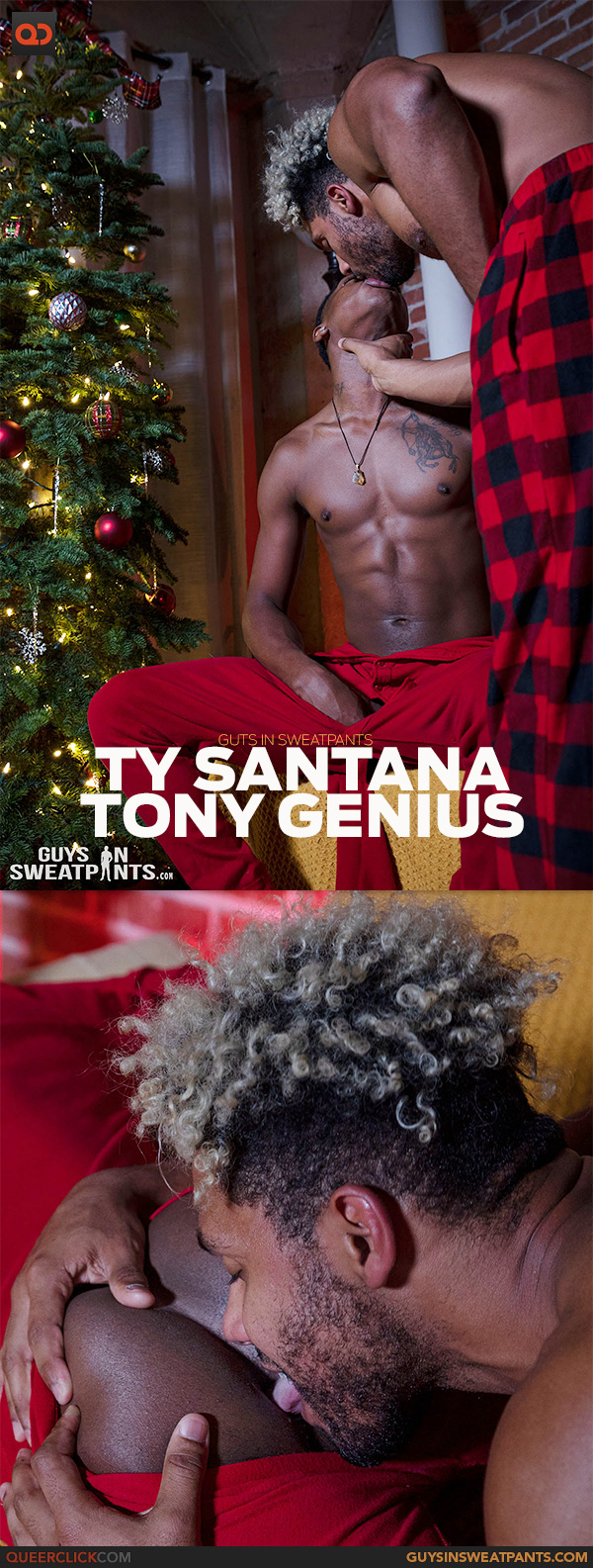 Guys in Sweatpants: Ty Santana and Tony Genius
