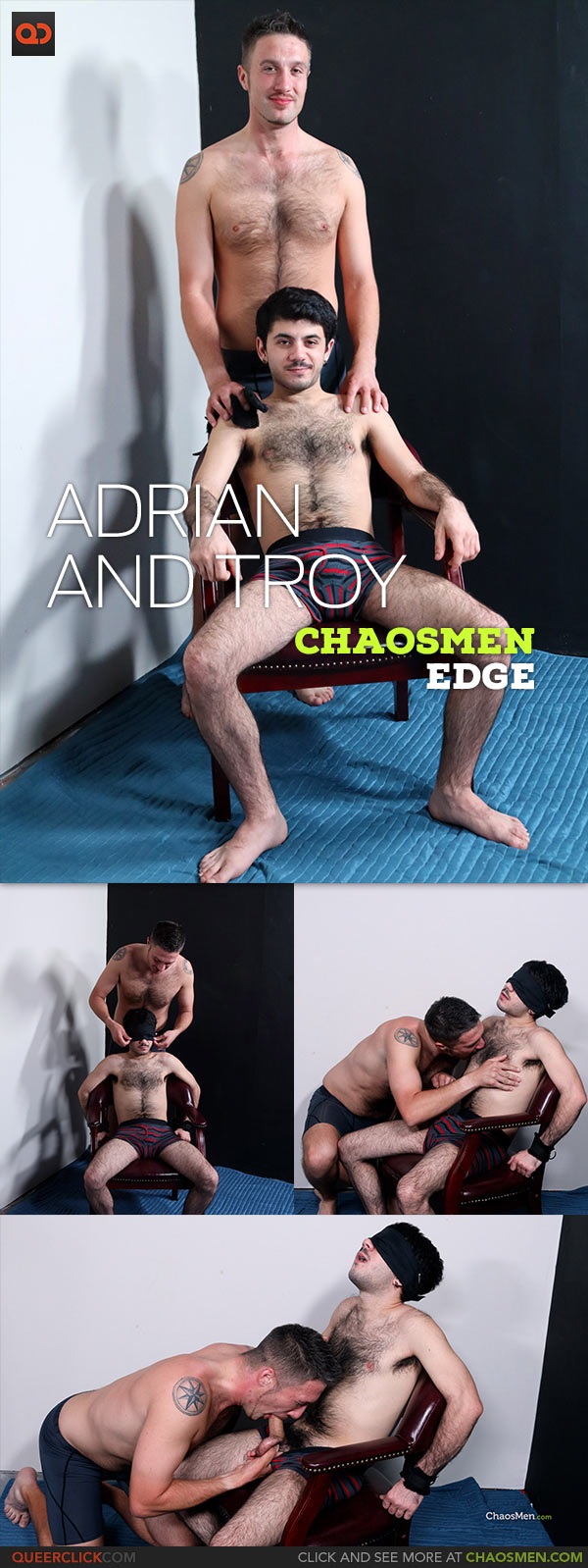 ChaosMen: Adrian Rose and Troy Hardt - Edge