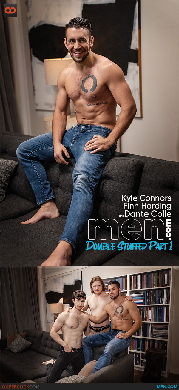 Men.com: Finn Harding, Kyle Connors and Dante Colle - Double Stuffed Part 1