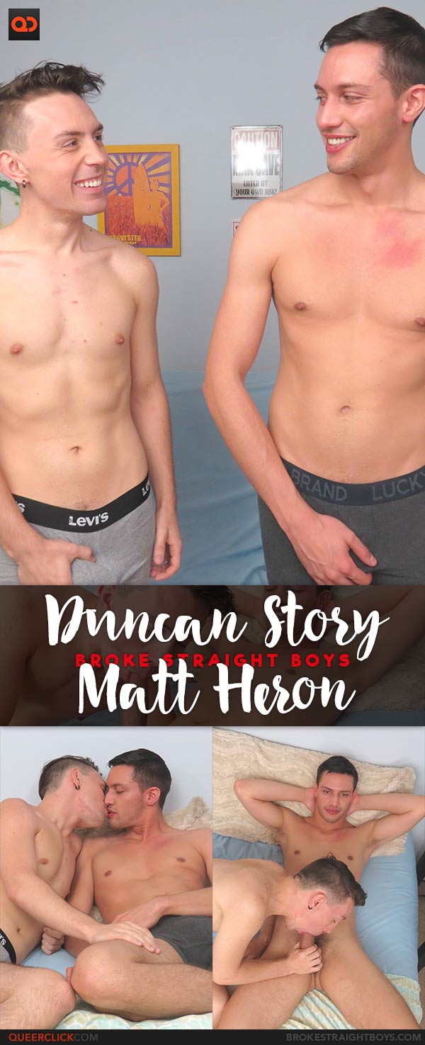 Broke Straight Boys: Matt Heron Fucks Duncan Story