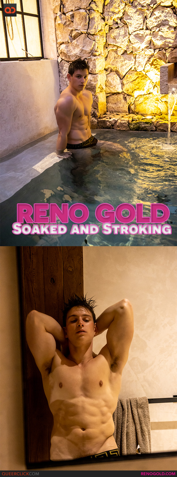 Reno Gold: Soaked and Stroking