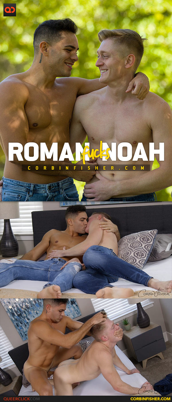 Corbin Fisher: Roman fucks Noah - 'Noah and Roman's Breakup Sex'