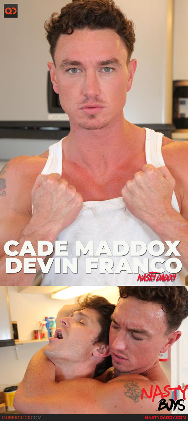 Nasty Daddy: Devin Franco and Cade Maddox