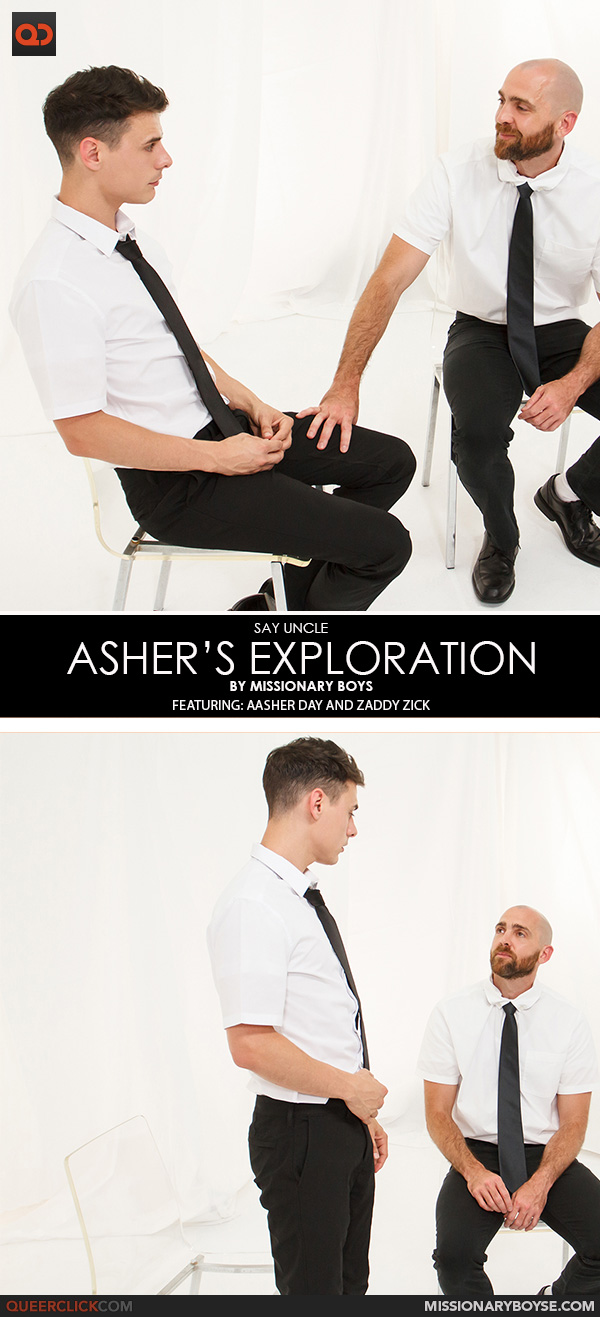 Say Uncle | Missionary Boys: Asher Day and Zaddy Zick