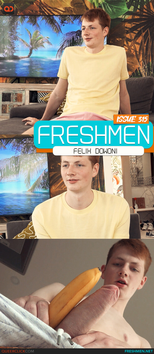Freshmen: Felix Dowoni - Issue 315