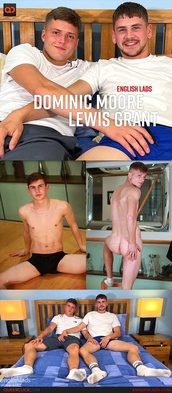 English Lads: Straight Lad Dominic Moore gets Fucked for his First Time and Lewis Grant Pounds his Tight Hole