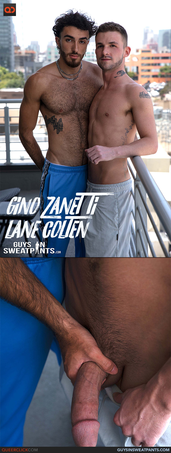 Guys in Sweatpants: Gino Zanetti and Lane Colten - BLACK FRIDAY SAVINGS!