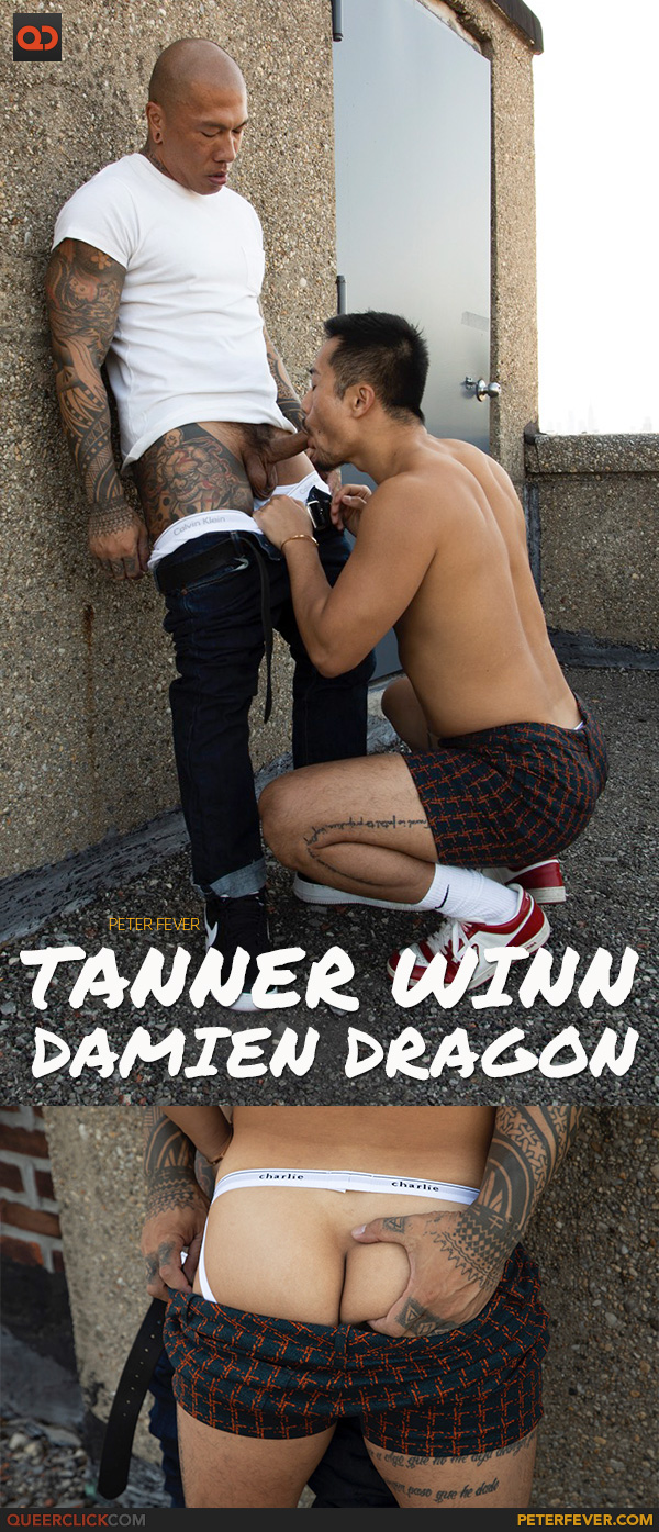 Peter Fever: Damien Dragon and Tanner Winn