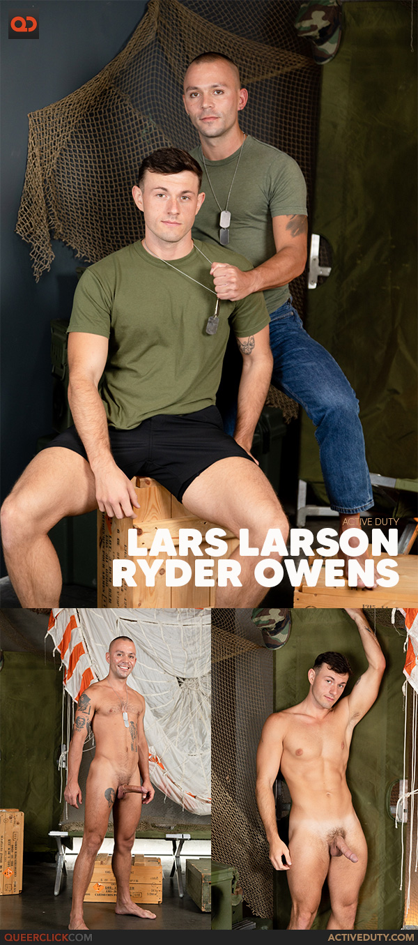 Active Duty: Ryder Owens and Lars Larson