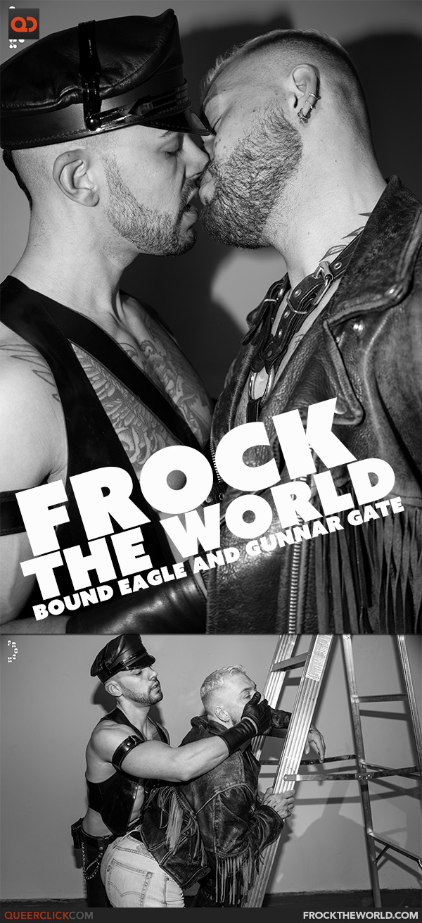 Frock the World: Bound Eagle and Gunnar Gate