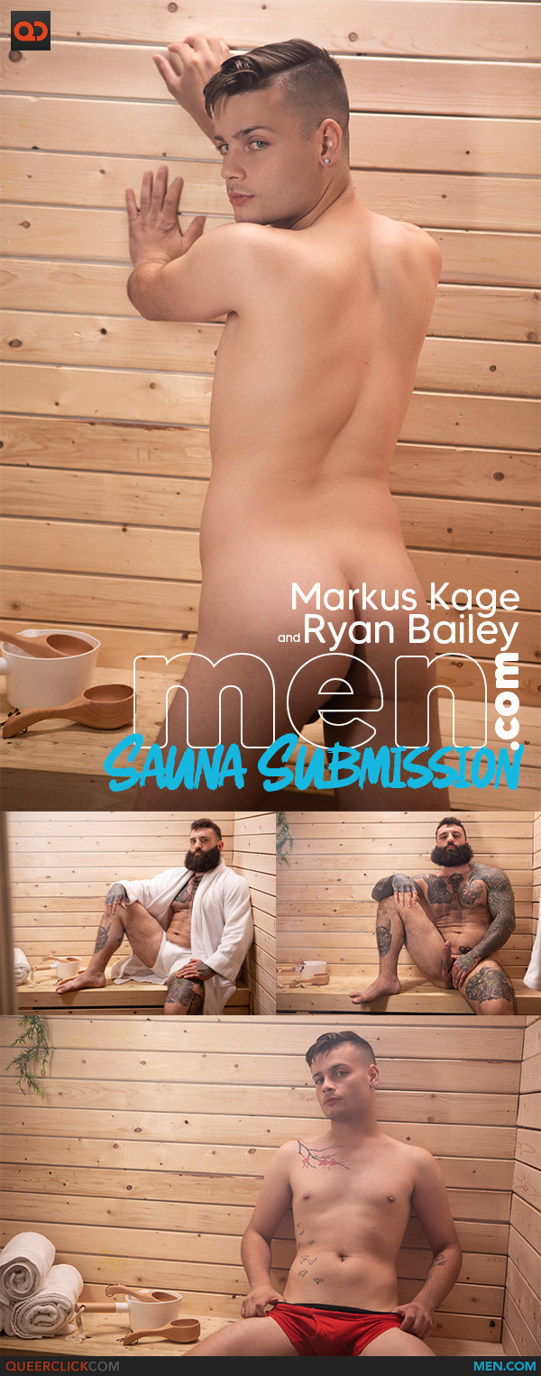 Men.com: Markus Kage and Ryan Bailey - Sauna Submission