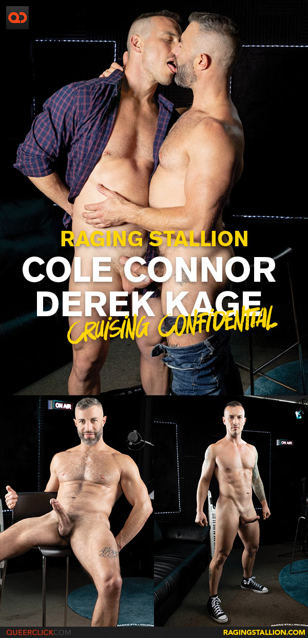 Raging Stallion: Cole Connor and Derek Kage Flip Fuck - Cruising Confidential