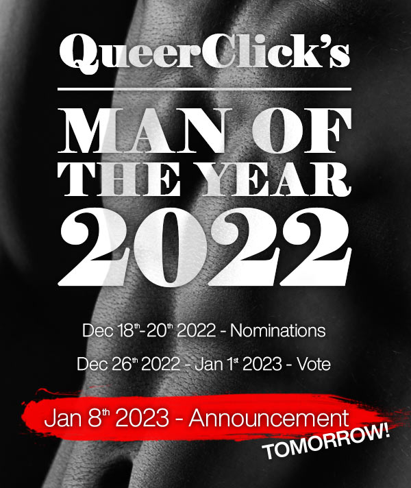 QueerClick’s Man of the Year 2022 – Announcement Tomorrow