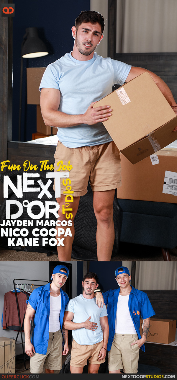 NextDoorStudios: Jayden Marcos, Nico Coopa and Kane Fox - Fun On The Job