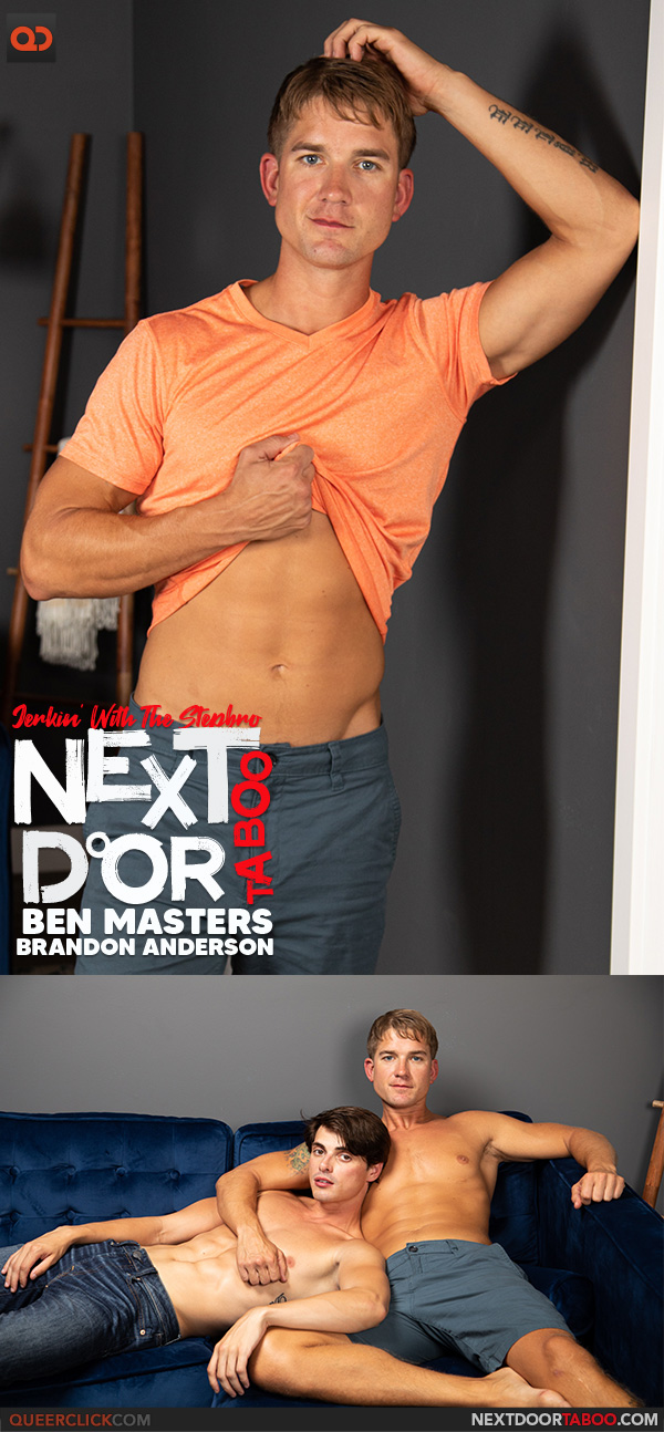 NextDoorTaboo: Brandon Anderson and Ben Masters - Jerkin' With The Stepbro