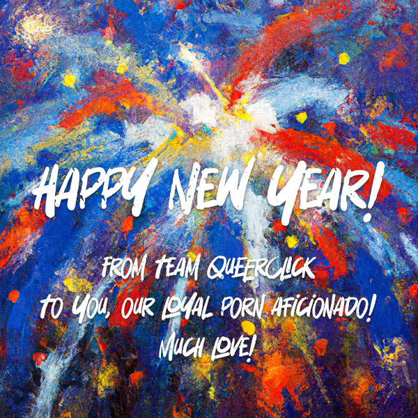 Happy New Year 2023 from QueerClick!