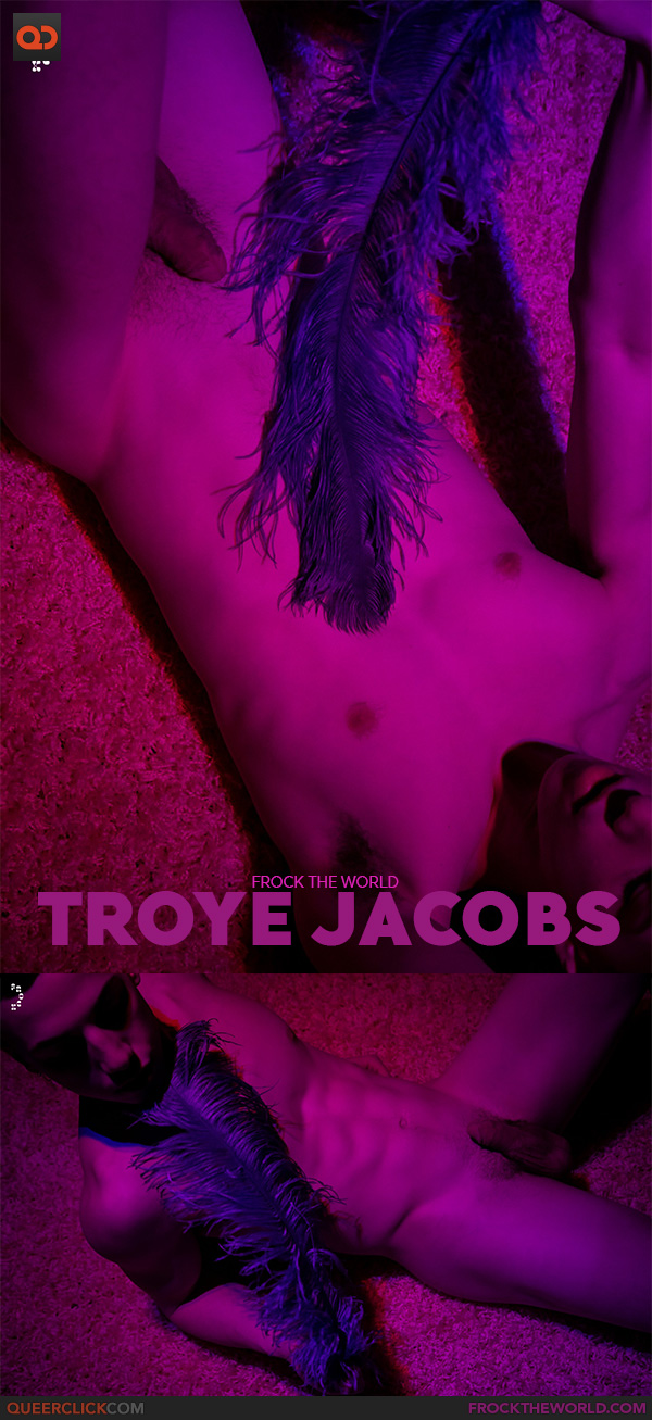 Frock The World: Troye Jacobs