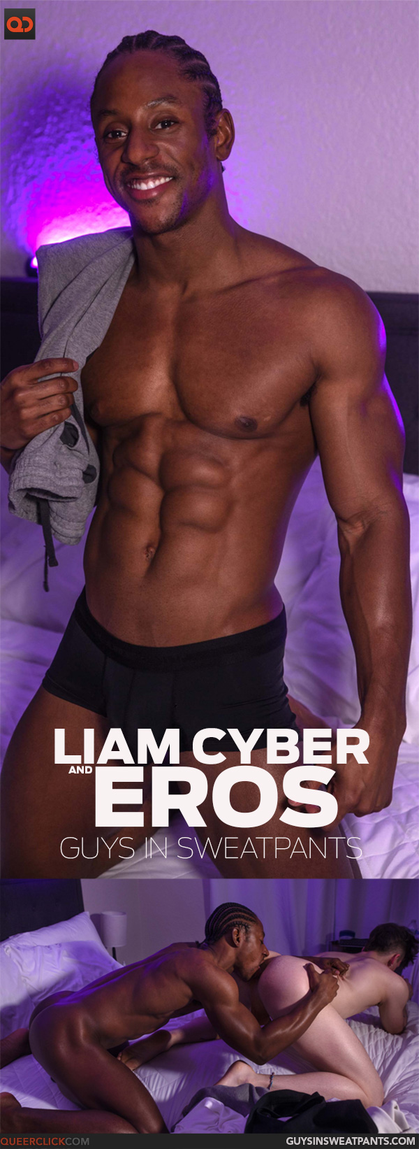 Guys In Sweatpants: Eros and Liam Cyber