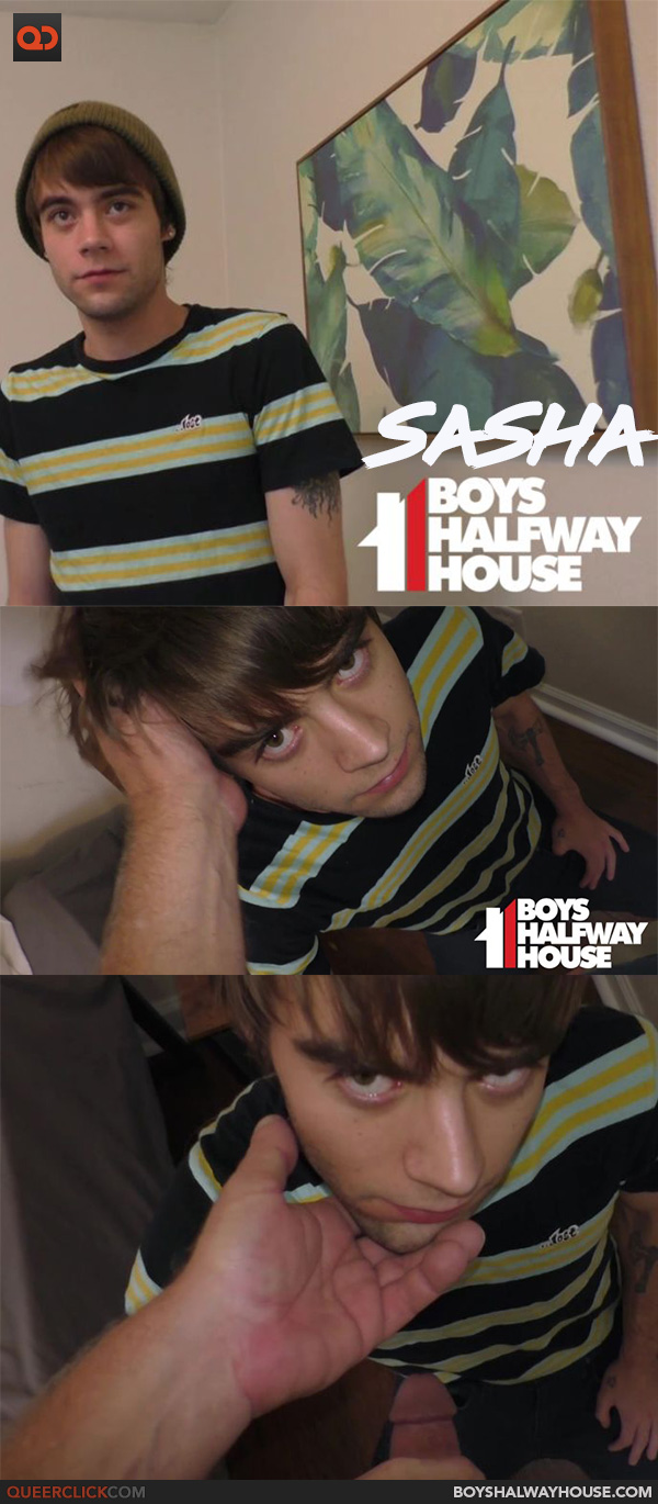 Boys Halfway House: Sasha - Ball Drainer
