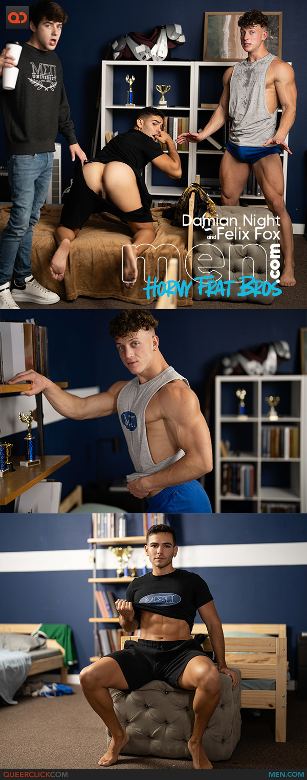 Men.com: Damian Night and Felix Fox - Horny Frat Bros Part 3