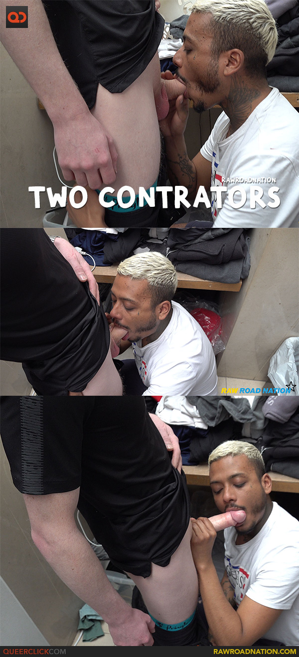 Raw Road Nation: Two Contractors 