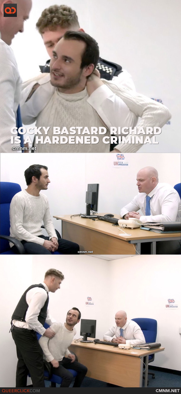 Cocky Bastard Richard is a Hardened Criminal at CMNM.net