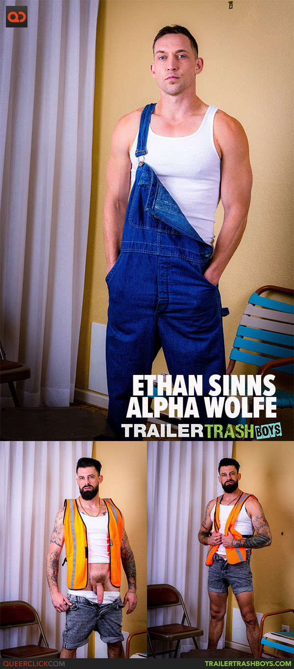 Trailer Trash Boys:  Alpha Wolfe and Ethan Sinns