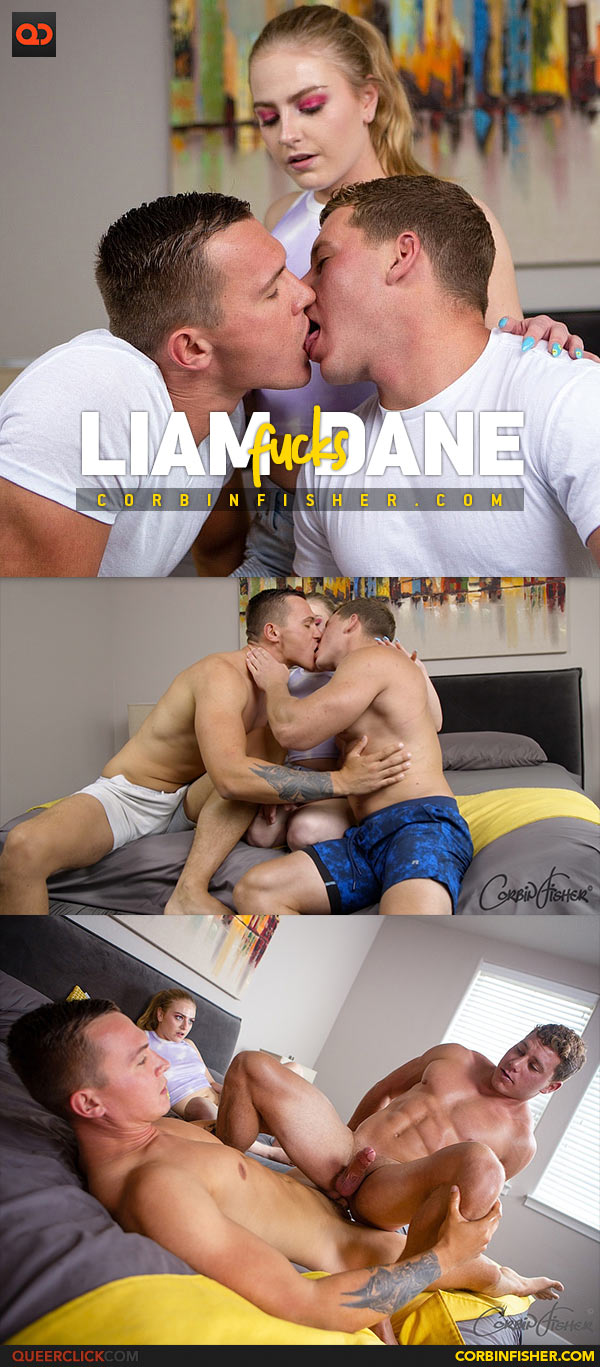 Corbin Fisher: Liam Fucks Dane - Sharing Dane (Bi MMF Fuck) - QueerClick