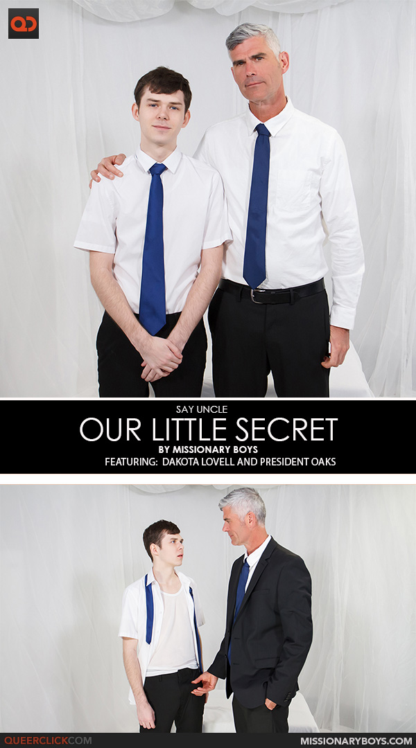 Say Uncle | Missionary Boys: Dakota Lovell and President Oaks - Our Little Secret