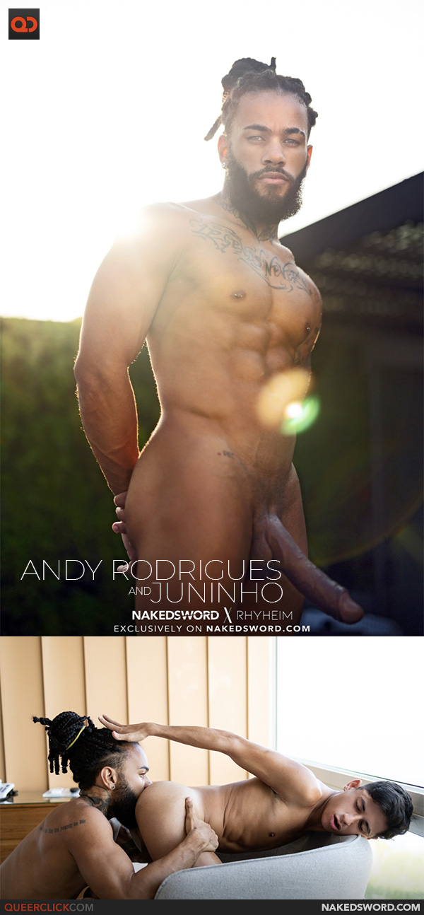 Naked Sword: Andy Rodrigues and Juninho