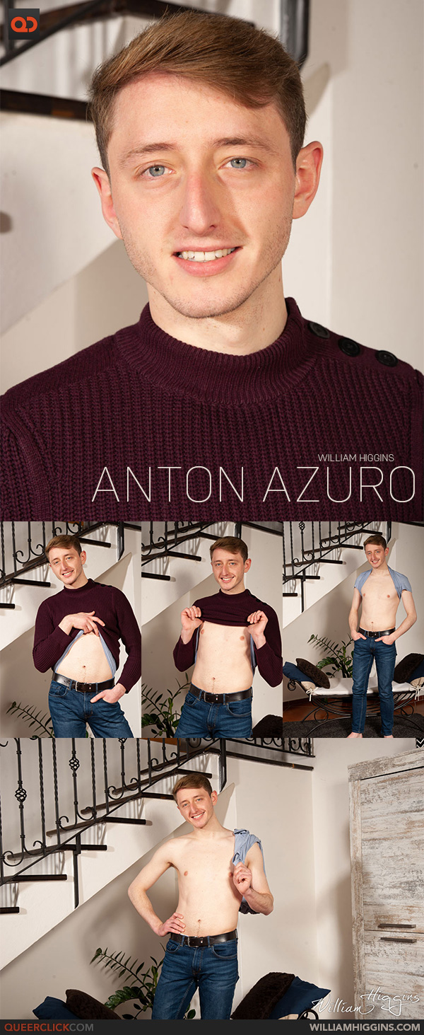 William Higgins: Anton Azuro