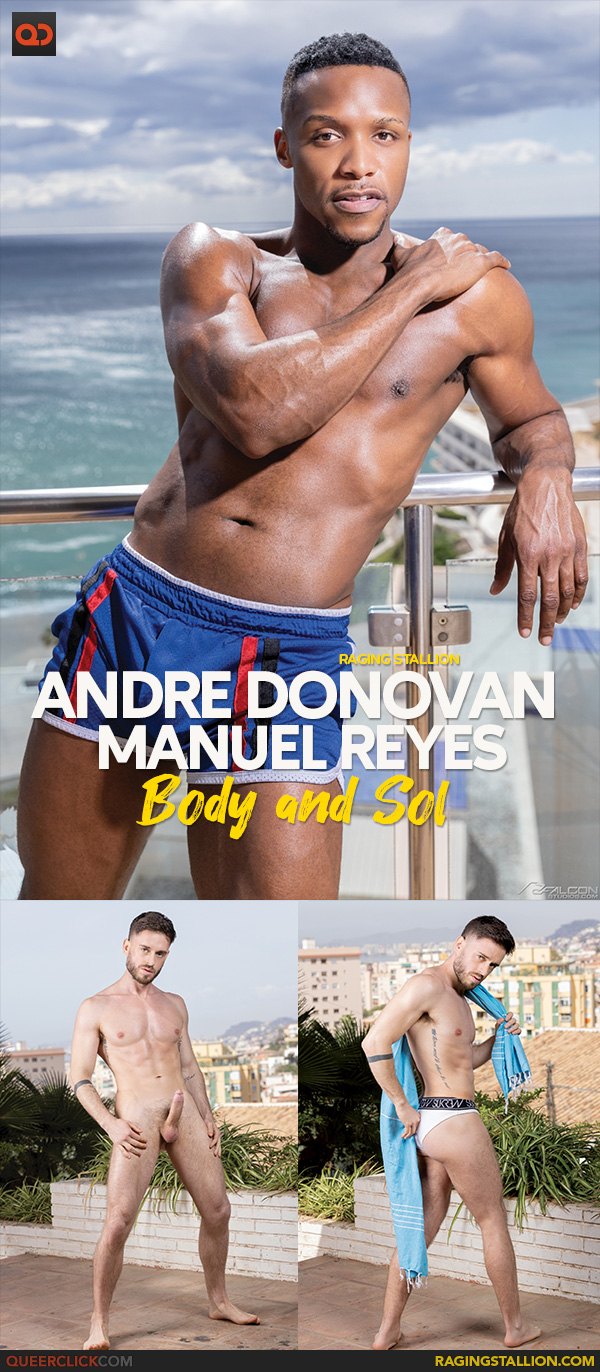 Raging Stallion: Andre Donovan and Manuel Reyes - Body and Sol