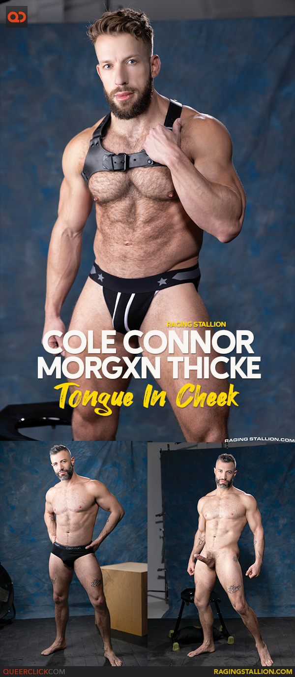 Raging Stallion: Cole Connor and Morgxn Thicke - Tongue In Cheek