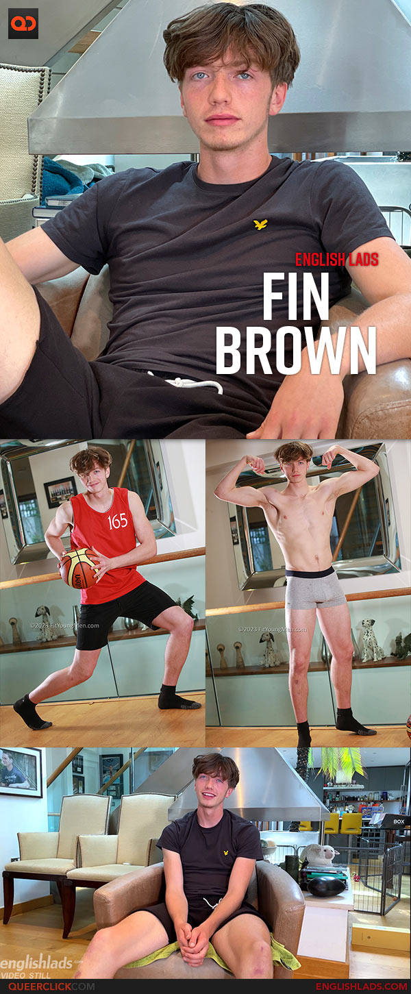 English Lads: Fin Brown - Straight Young Basketball Player Shows off His Ripped Body