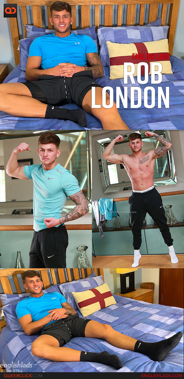 English Lads: Rob London - Straight Young Muscular Lad Gets Manhandled for the First Time