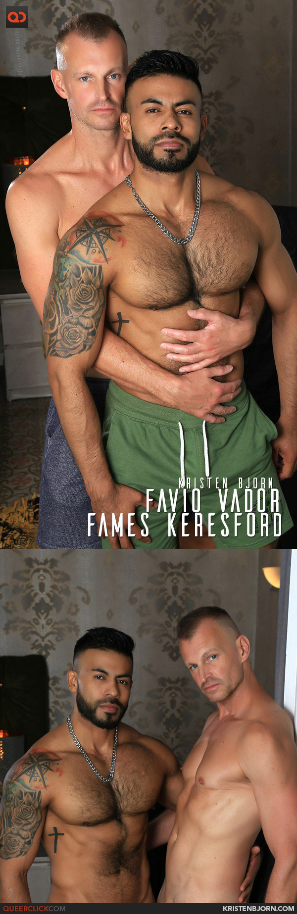 Kristen Bjorn: James Keresford and Favio Vador